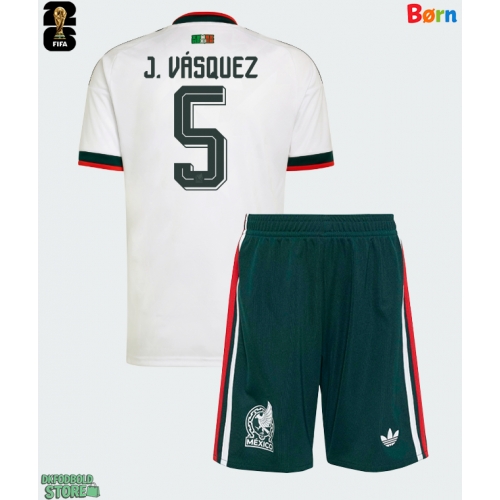 Mexico Johan Vasquez #5 Replika Babytøj Udebanesæt Børn VM 2026 Kortærmet (+ Korte bukser)